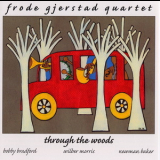 Frode Gjerstad Quartet - Through The Woods '1995