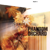 Zeena Parkins & Ikue Mori - Phantom Orchard '2004