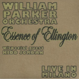 William Parker Orchestra - Essence Of Ellington: Live In Milano '2012