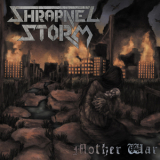 Shrapnel Storm - Mother War '2015