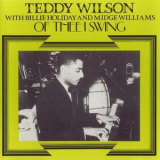 Teddy Wilson - Of Thee I Swing '1990