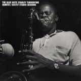 Stanley Turrentine - The Blue Note Stanley Turrentine Quintet / Sextet Studio Sessions '2002