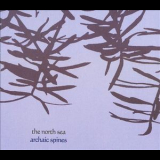 The North Sea - Archaic Spines '2007