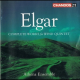 Athena Ensemble - Elgar: Complete Works For Wind Quintet '2006