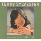 Terry Sylvester - Complete Works 1969-1982 '2001