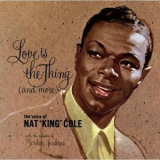 Nat King Cole - Love Is The Thing [hybrid SACD] {2011 Analogue Productions-Capitol} '1957