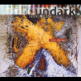 Peter Gabriel & Russell Mills - Undark Pearl + Umbra '1999