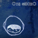 One Eskimo - One Eskimo '2009