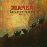 Marea - Jauría De Perros Verdes (Rarezas) '2008