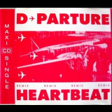 D-parture - Heartbeat (Remixes) '1991