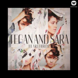 Tegan & Sara - Heartthrob (deluxe Version) '2013