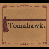 Tomahawk - Tomahawk '2001