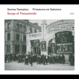 Savina Yannatou - Songs Of Thessaloniki '2015