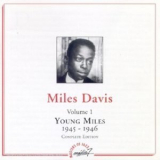 Miles Davis - Young Miles 1945-1946 (Complete Edition Volume 1) '1997