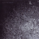 Alcian Blue - Alcian Blue '2006