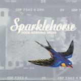 Sparklehorse - Good Morning Spider '1998