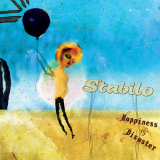 Stabilo - Happiness & Disaster '2006