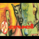 Public Image Limited - Cruel '1992