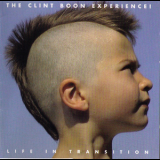 The Clint Boon Experience! - Life In Transition '2000