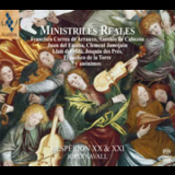 Hesperion XX & XXI - Jordi Savall - Ministriles Reales - Ii. Fantasias, Diferencias Y Batallas 1530 - 1690 '2009