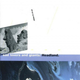 Sad Lovers & Giants - Headland '1990