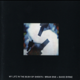 Brian Eno - David Byrne - My Life In The Bush Of Ghosts (remastered + Expanded) '1981
