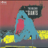 The Bolshoi - Bigger Giants '1990