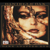 Danielle Dax - Dark Adapted Eye '1988