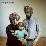 Phil Selway - Familial '2010