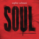 Sophie Zelmani - Soul '2011