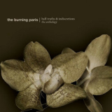 The Burning Paris - Half-truths & Indiscretions - The Anthology '2006