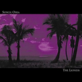 Songs: Ohia - The Lioness '2000