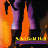 Solid Gold Hell - Swingin' Hot Murder '1994