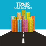 Travis - Everything At Once '2016