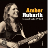 Amber Rubarth - Sessions From The 17th Ward '2012