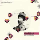 Marina & The Diamonds - The Crown Jewels Ep '2009