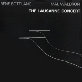 Rene Bottlang & Mal Waldron - The Lausanne Concert '1987