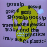 The Gossip & tracy & Plastics - Real Damage [EP] '2005