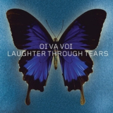 Oi Va Voi - Laughter Through Tears '2003