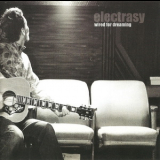 Electrasy - Wired For Dreaming '2008