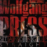 Wolfgang Press - Standing Up Straight '1986