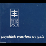 Psychick Warriors Ov Gaia - Psychick Rythms Vol. 1 '1993