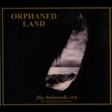 Orphaned Land - The Beloved's Cry (us 20th Anniversary Edition) '2011