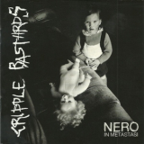 Cripple Bastards - Nero In Metastasi '2014