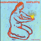 Dog Faced Hermans - Bump And Swing [live Album] '1995