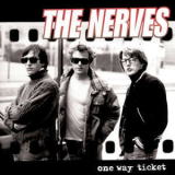 The Nerves - One Way Ticket '2008
