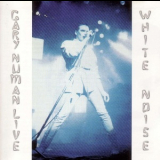 Gary Numan - White Noise '1985