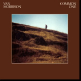 Van Morrison - Common One (Reissue 2015)  '1980