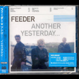 Feeder - Another Yesterday '2000