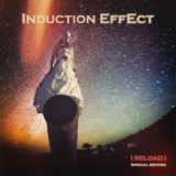 Induction Effect - [reload] Special Edition '2016